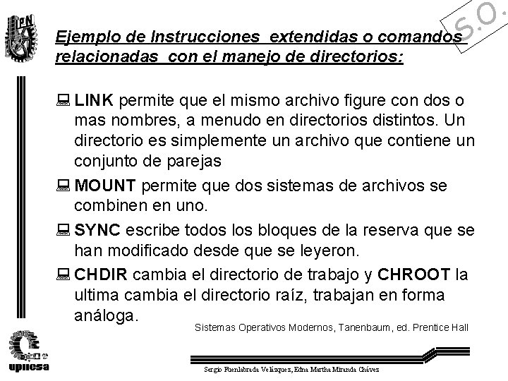 . S . O Ejemplo de Instrucciones extendidas o comandos relacionadas con el manejo