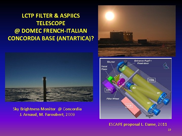 LCTP FILTER & ASPIICS TELESCOPE @ DOMEC FRENCH-ITALIAN CONCORDIA BASE (ANTARTICA)? Sky Brightness Monitor