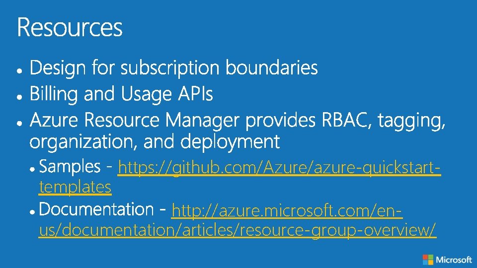 templates https: //github. com/Azure/azure-quickstart- http: //azure. microsoft. com/enus/documentation/articles/resource-group-overview/ 