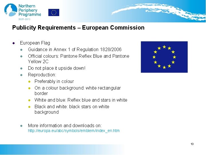 Publicity Requirements – European Commission l European Flag l Guidance in Annex 1 of