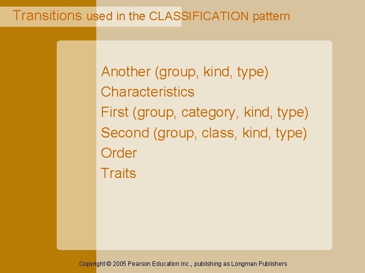 Transitions used in the CLASSIFICATION pattern Another (group, kind, type) Characteristics First (group, category,