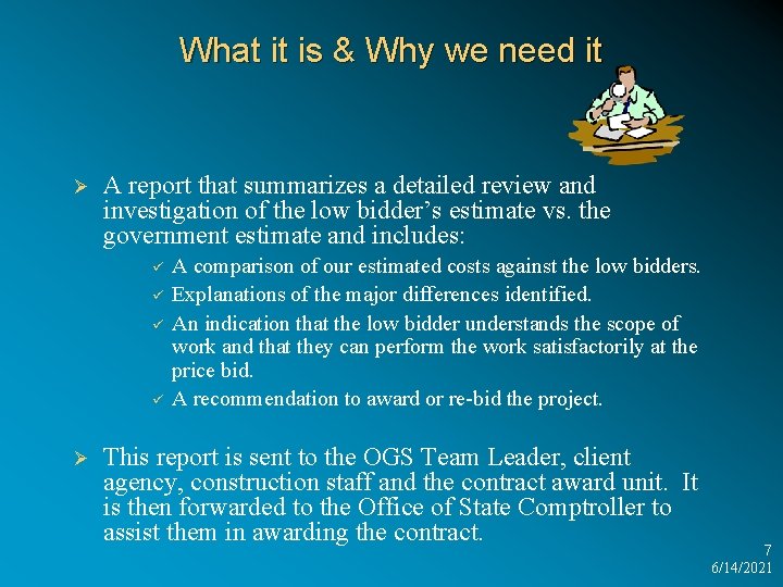 What it is & Why we need it Ø A report that summarizes a
