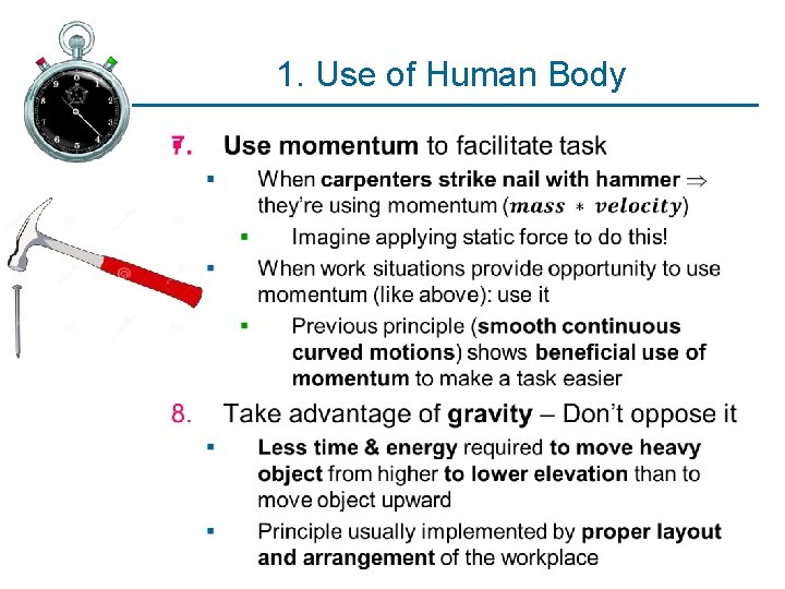 1. Use of Human Body § 