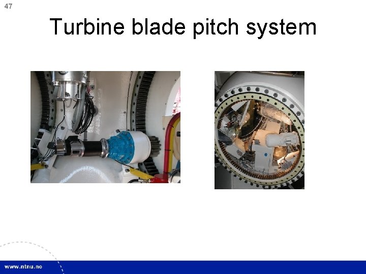 47 Turbine blade pitch system 