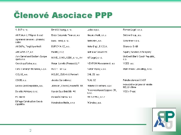 Členové Asociace PPP 2 