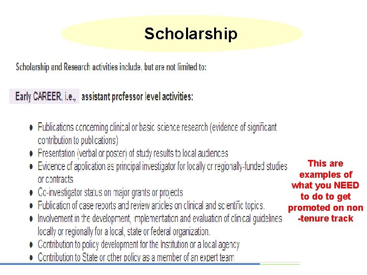 Scholarship This are examples of what you NEED to do to get promoted on