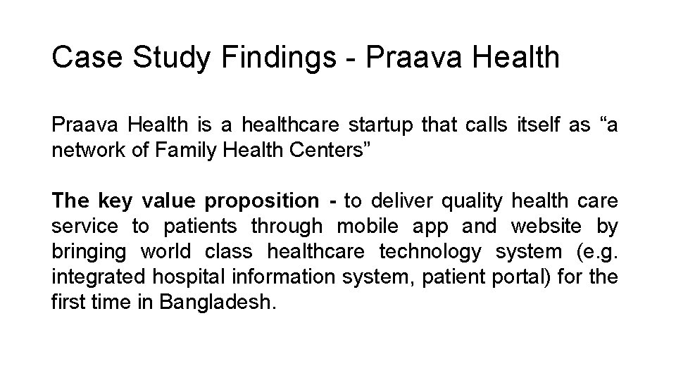 Case Study Findings - Praava Health is a healthcare startup that calls itself as