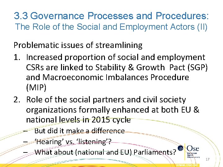 3. 3 Governance Processes and Procedures: The Role of the Social and Employment Actors 3. 3 Governance Processes and Procedures: The Role of the Social and Employment Actors