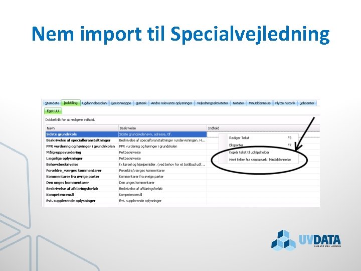 Nem import til Specialvejledning 