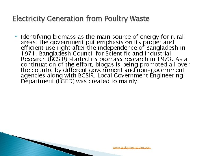 Electricity Generation from Poultry Waste Identifying biomass as the main source of energy for
