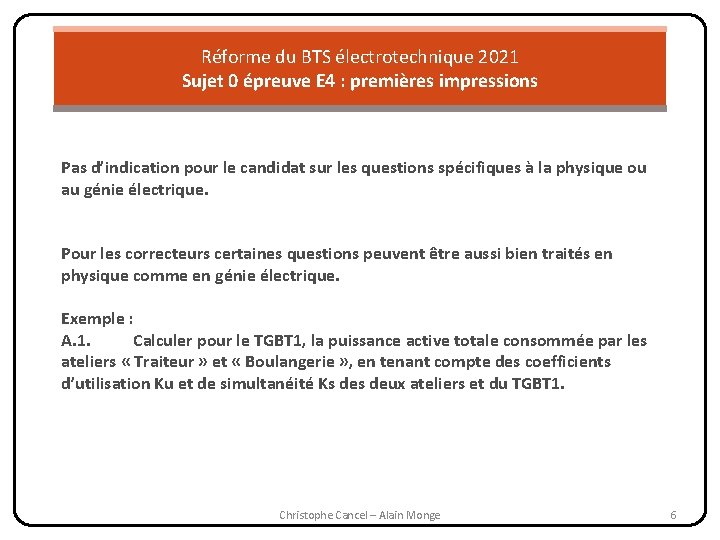 Réforme du BTS électrotechnique 2021 Sujet 0 épreuve E 4 : premières impressions Pas Réforme du BTS électrotechnique 2021 Sujet 0 épreuve E 4 : premières impressions Pas