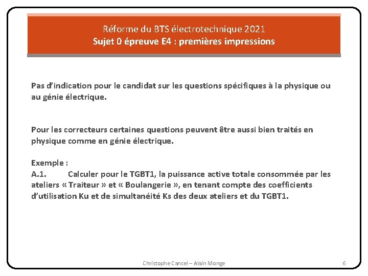 Réforme du BTS électrotechnique 2021 Sujet 0 épreuve E 4 : premières impressions Pas