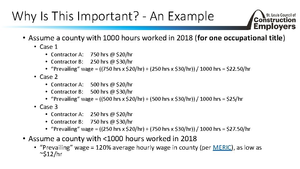 Why Is This Important? - An Example • Assume a county with 1000 hours