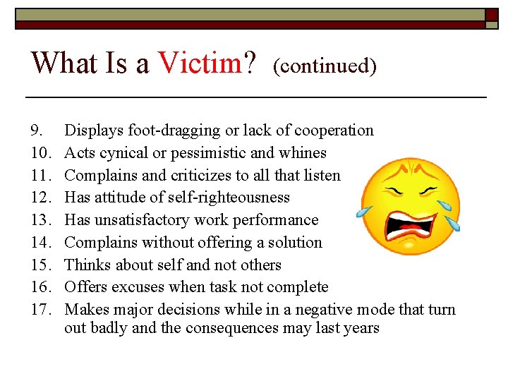 What Is a Victim? 9. 10. 11. 12. 13. 14. 15. 16. 17. (continued)