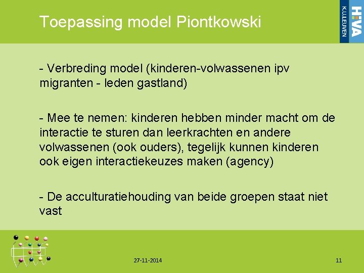 Toepassing model Piontkowski - Verbreding model (kinderen-volwassenen ipv migranten - leden gastland) - Mee