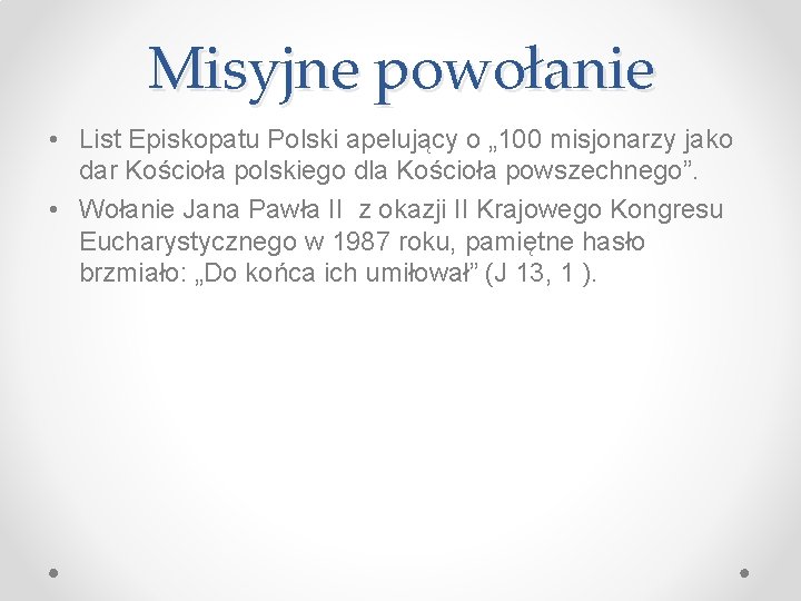 Misyjne powołanie • List Episkopatu Polski apelujący o „ 100 misjonarzy jako dar Kościoła