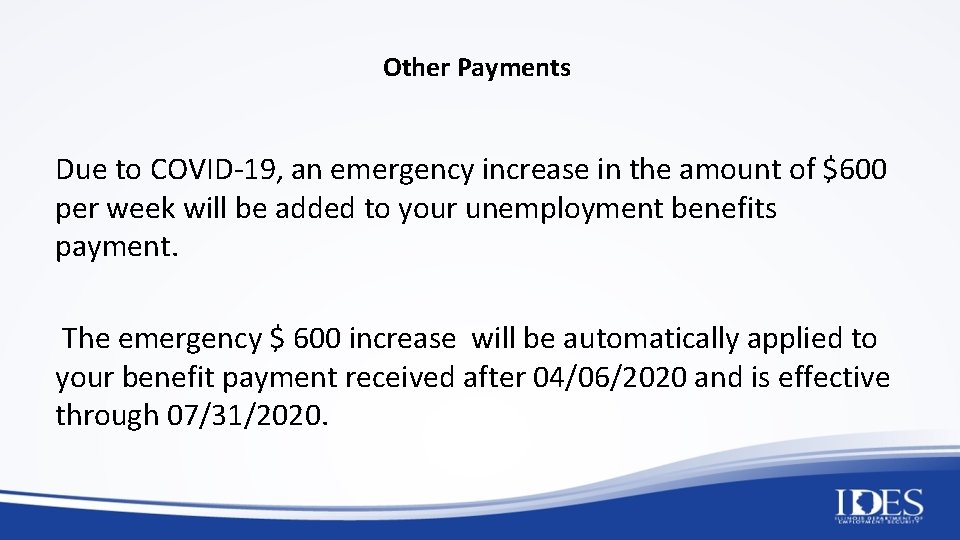 Other Payments Due to COVID-19, an emergency increase in the amount of $600 per