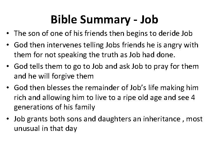 Bible Summary - Job • The son of one of his friends then begins