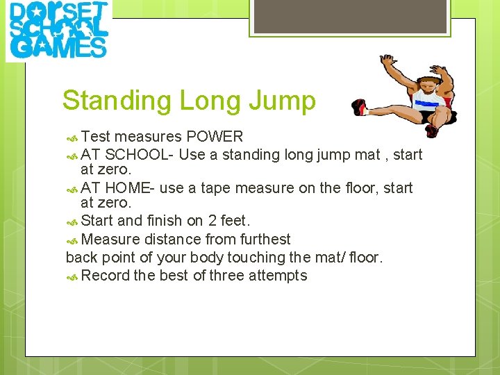 Standing Long Jump Test measures POWER AT SCHOOL- Use a standing long jump mat