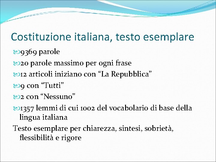 Costituzione italiana, testo esemplare 9369 parole 20 parole massimo per ogni frase 12 articoli