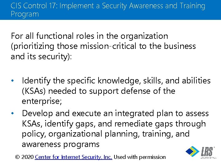 CIS Control 17: Implement a Security Awareness and Training Program For all functional roles