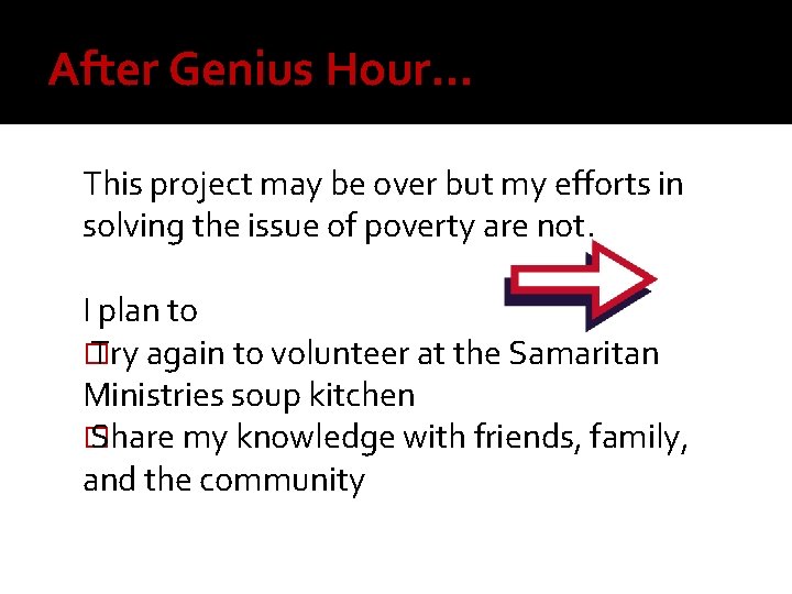 After Genius Hour… This project may be over but my efforts in solving the