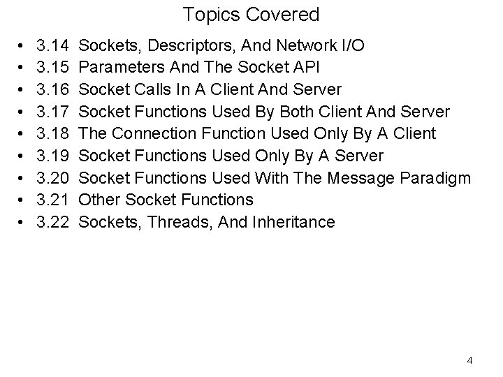 Topics Covered • • • 3. 14 3. 15 3. 16 3. 17 3.