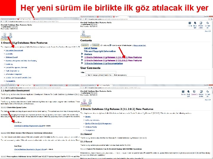 Her yeni sürüm ile birlikte ilk göz atılacak ilk yer 