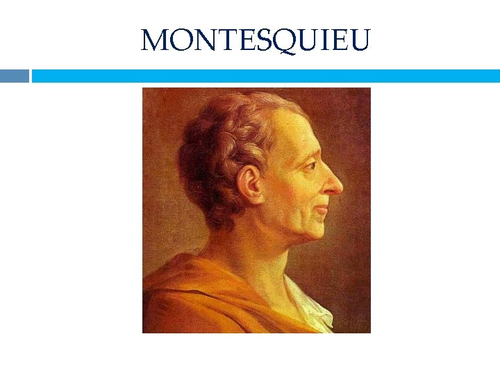 MONTESQUIEU 