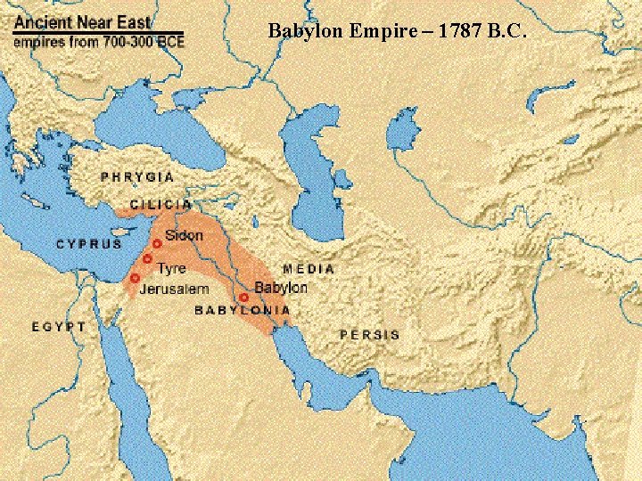Babylon Empire – 1787 B. C. 