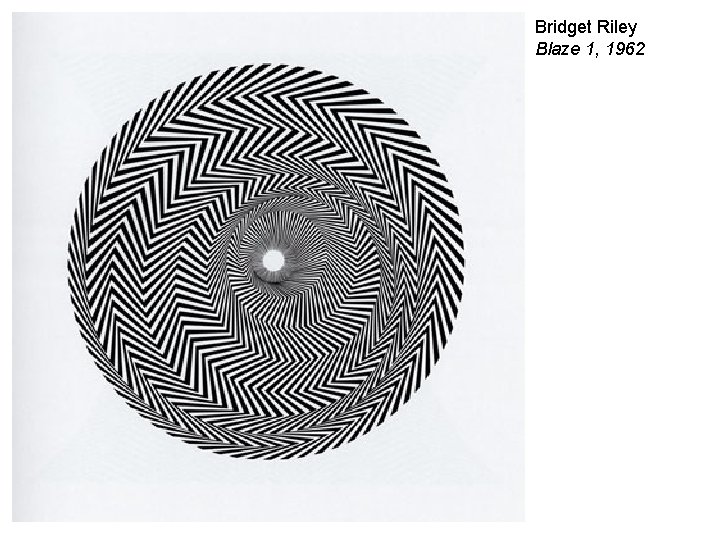 Bridget Riley Blaze 1, 1962 