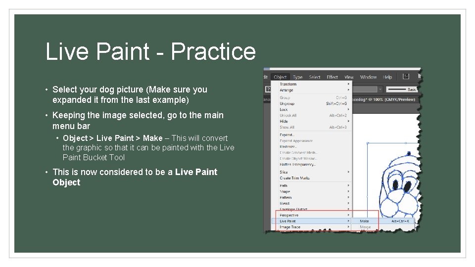 Live Paint - Practice • Select your dog picture (Make sure you expanded it
