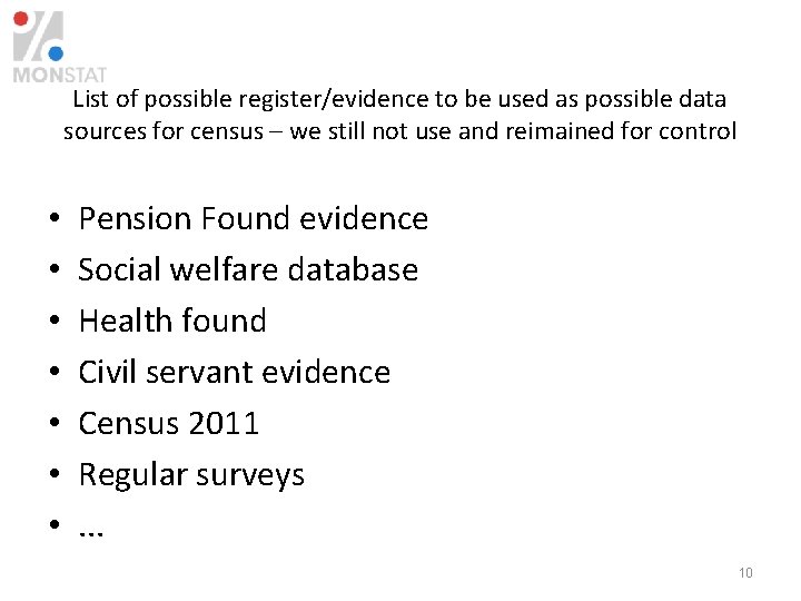 List of possible register/evidence to be used as possible data sources for census –