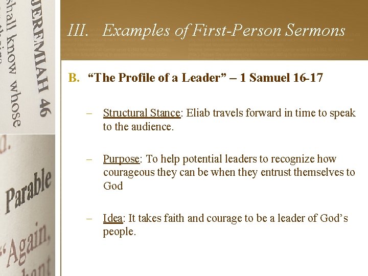III. Examples of First-Person Sermons B. “The Profile of a Leader” – 1 Samuel