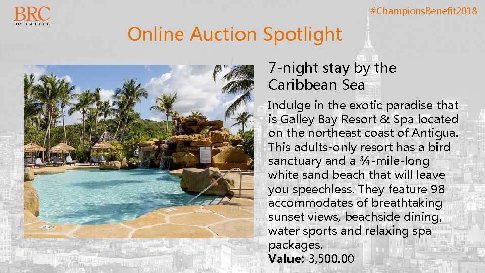 #Champions. Benefit 2018 Online Auction Spotlight 7 -night stay by the Caribbean Sea Indulge