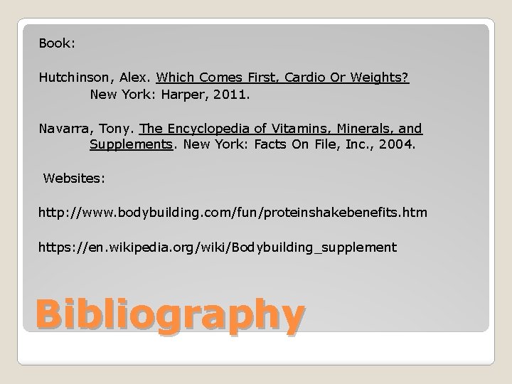 Book: Hutchinson, Alex. Which Comes First, Cardio Or Weights? New York: Harper, 2011. Navarra,