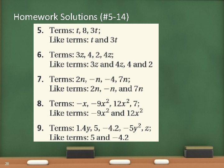 Homework Solutions (#5 -14) 28 