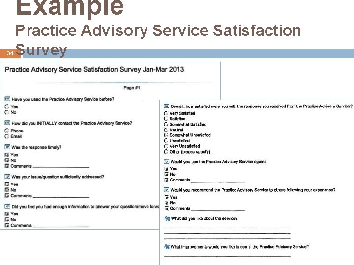 Example 34 Practice Advisory Service Satisfaction Survey 