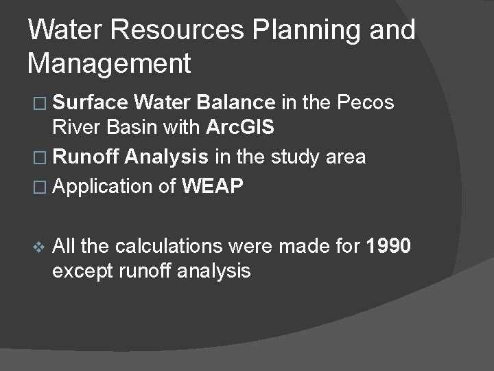 Water Resources Planning and Management � Surface Water Balance in the Pecos River Basin