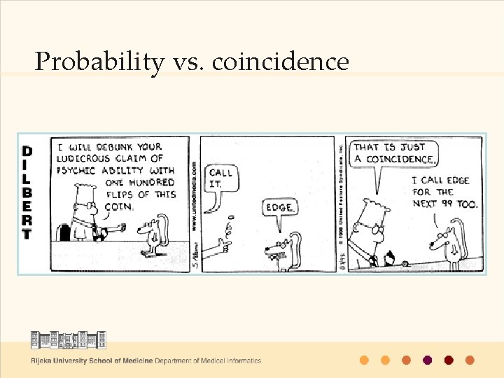 Probability vs. coincidence 