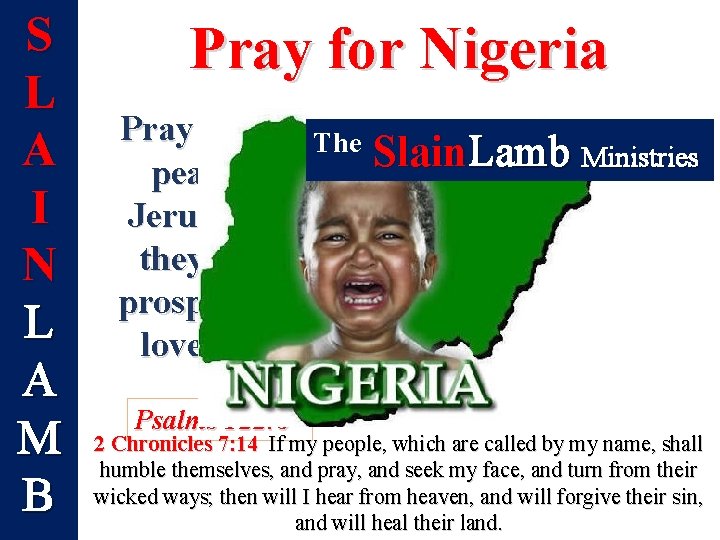 S L A I N L A M B Pray for Nigeria Pray for