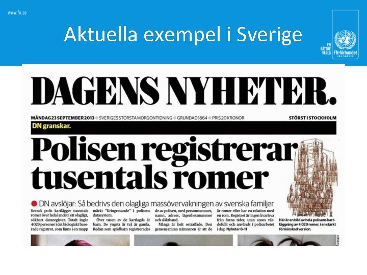 Aktuella exempel i Sverige 