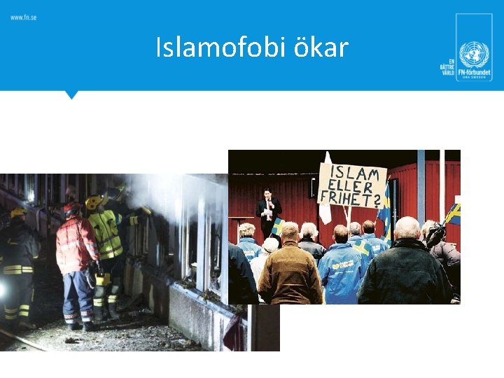 Islamofobi ökar 