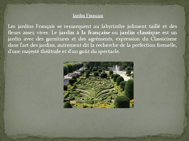 Jardin Français Les jardins Français se remarquent au labyrinthe joliment taillé et des fleurs Jardin Français Les jardins Français se remarquent au labyrinthe joliment taillé et des fleurs