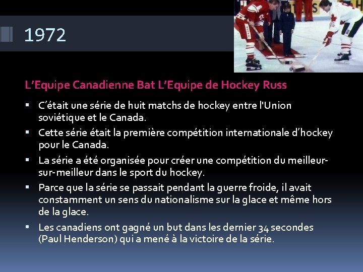 1972 L’Equipe Canadienne Bat L’Equipe de Hockey Russ C’était une série de huit matchs