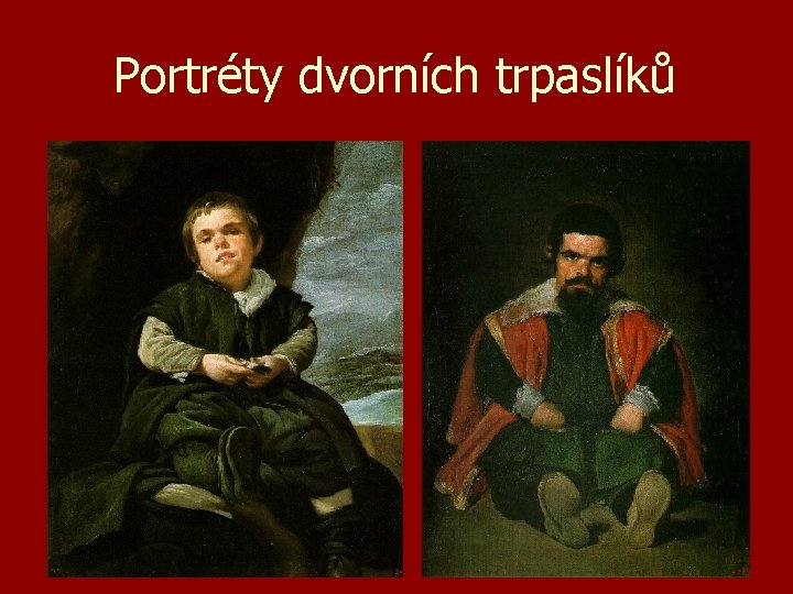 Portréty dvorních trpaslíků 