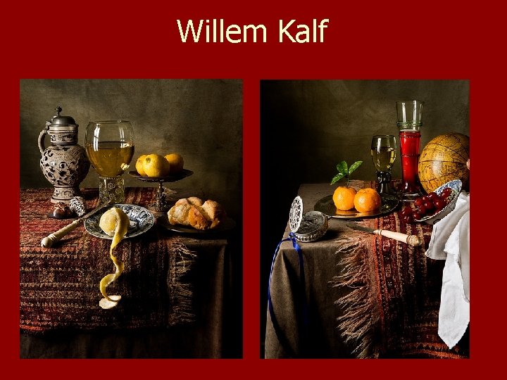 Willem Kalf 