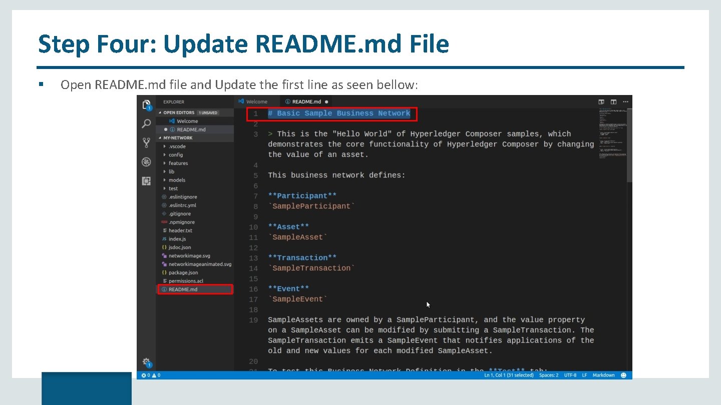 Step Four: Update README. md File Open README. md file and Update the first