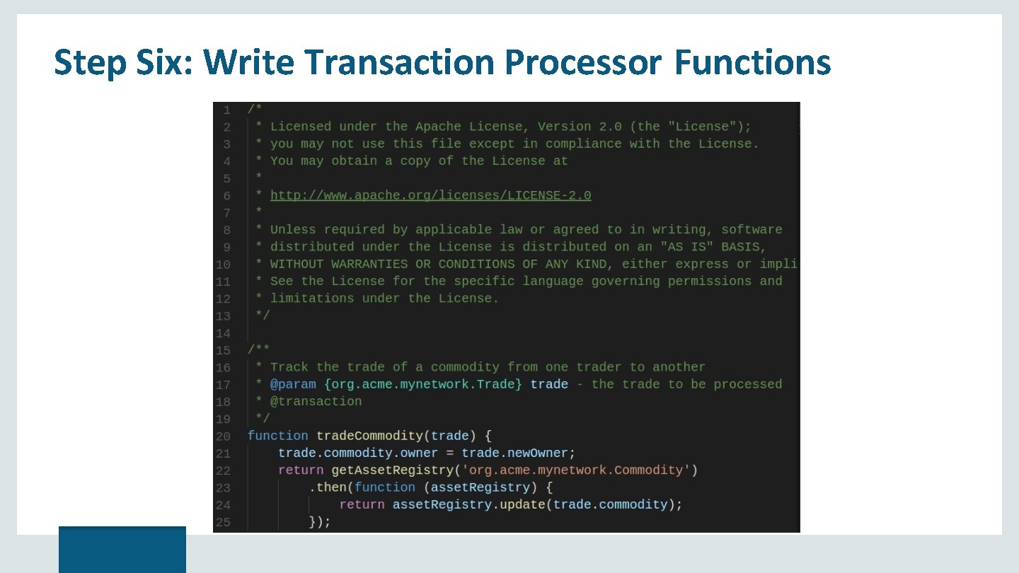 Step Six: Write Transaction Processor Functions 