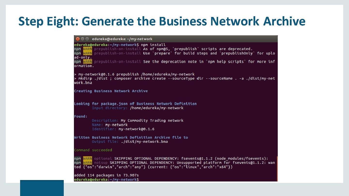 Step Eight: Generate the Business Network Archive 